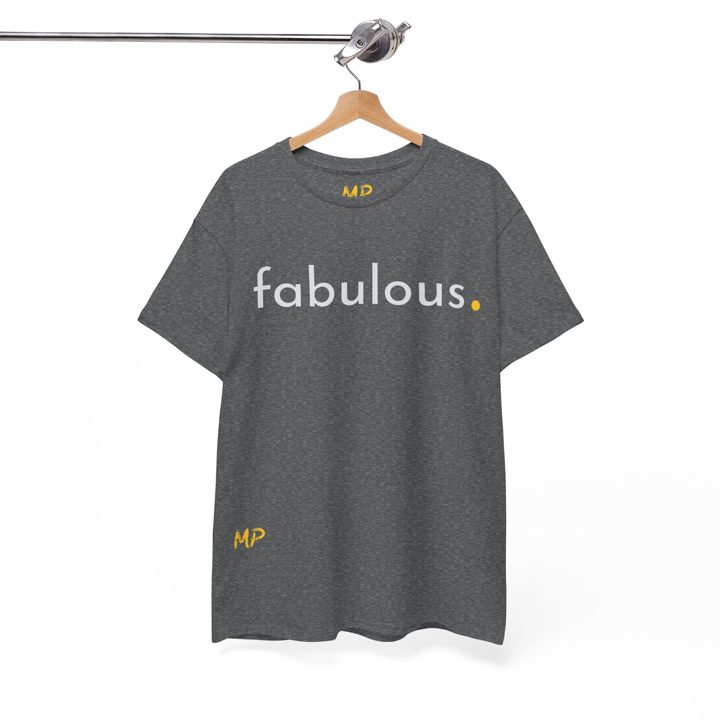 Fabulous. Tee