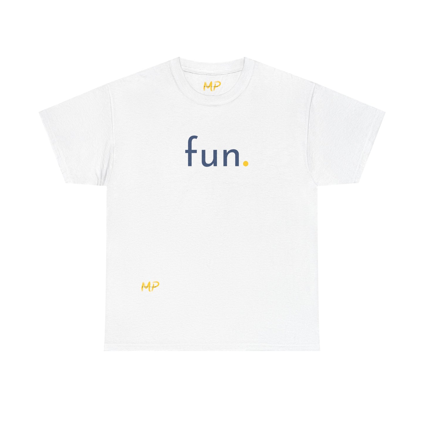 Fun. Tee