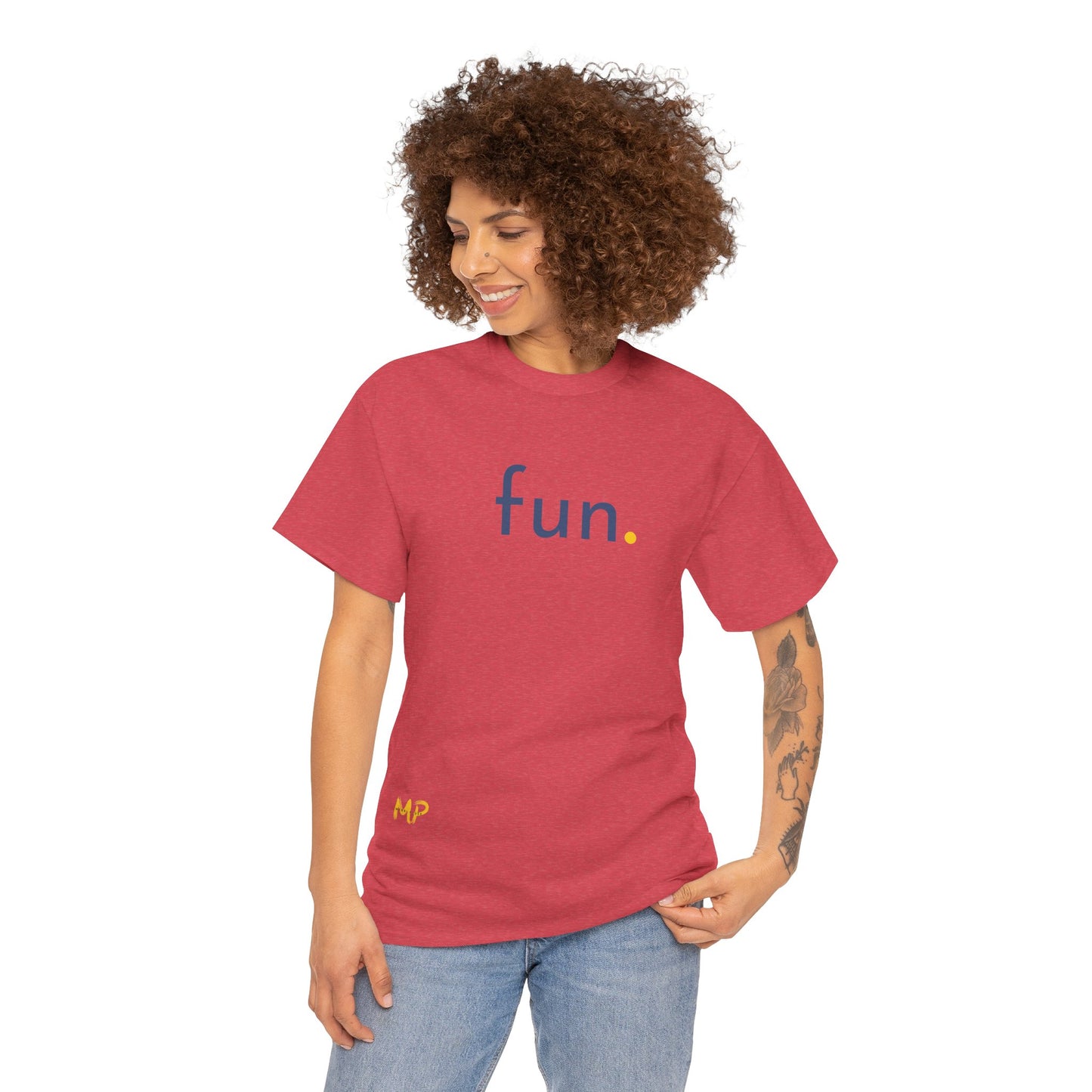 Fun. Tee