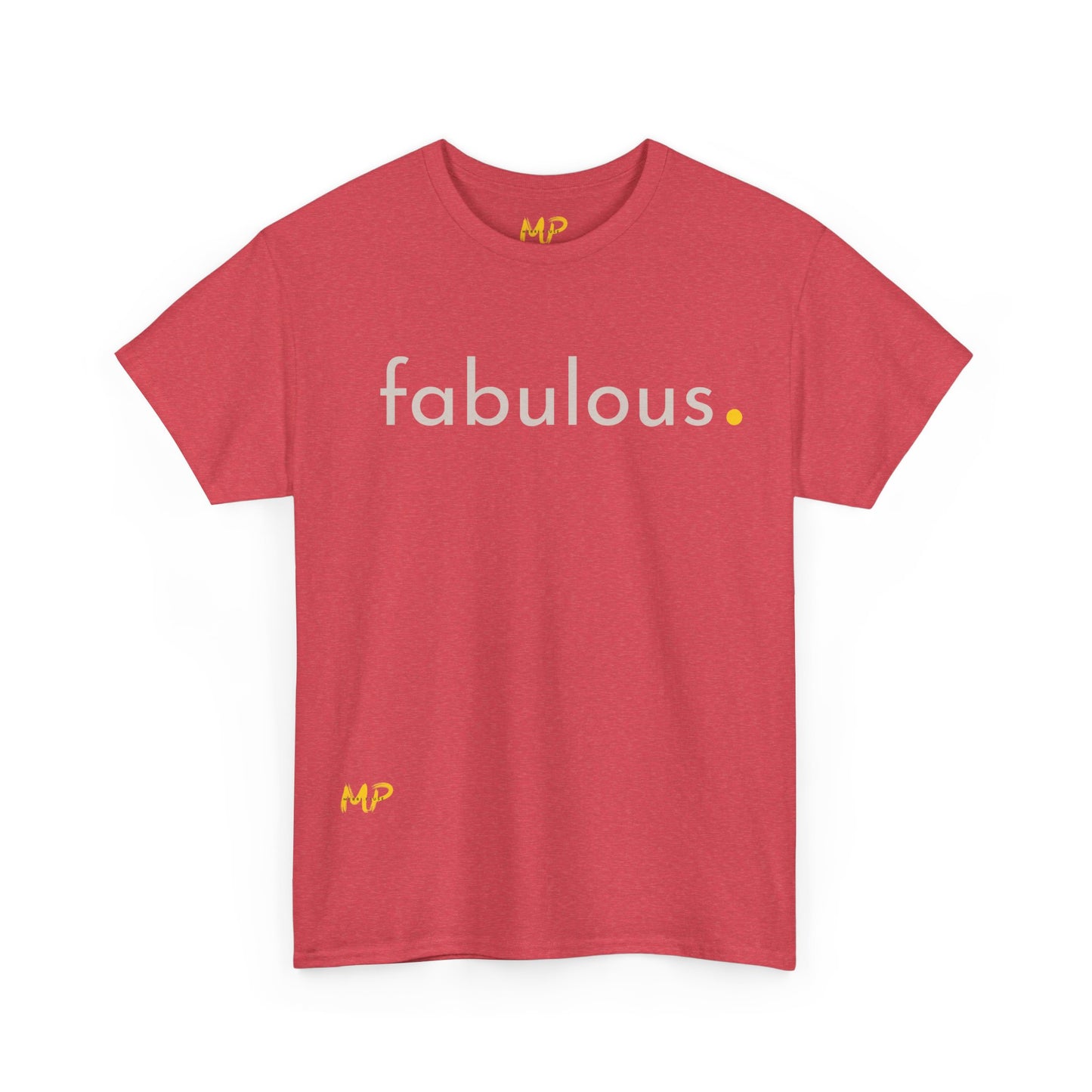 Fabulous. Tee
