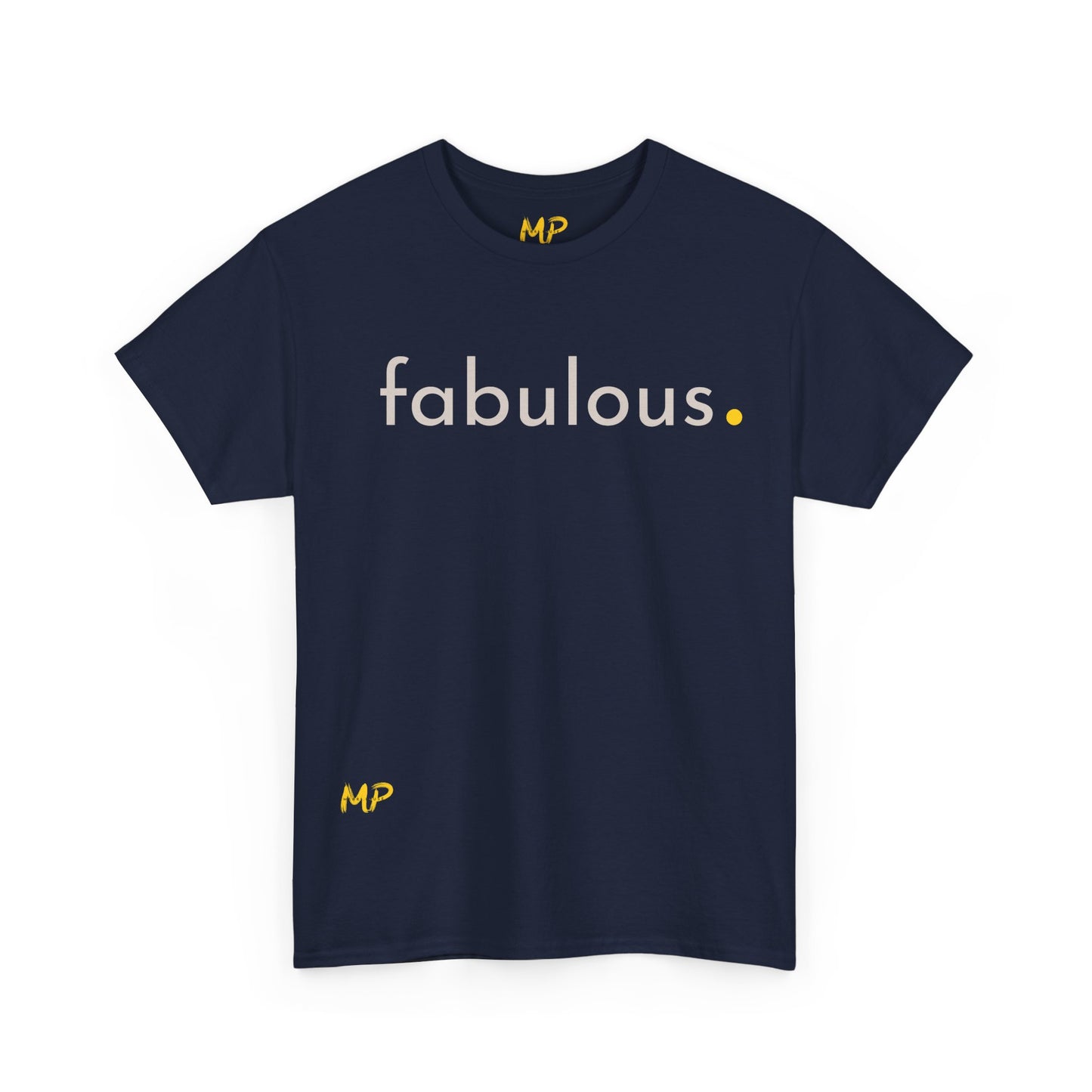 Fabulous. Tee
