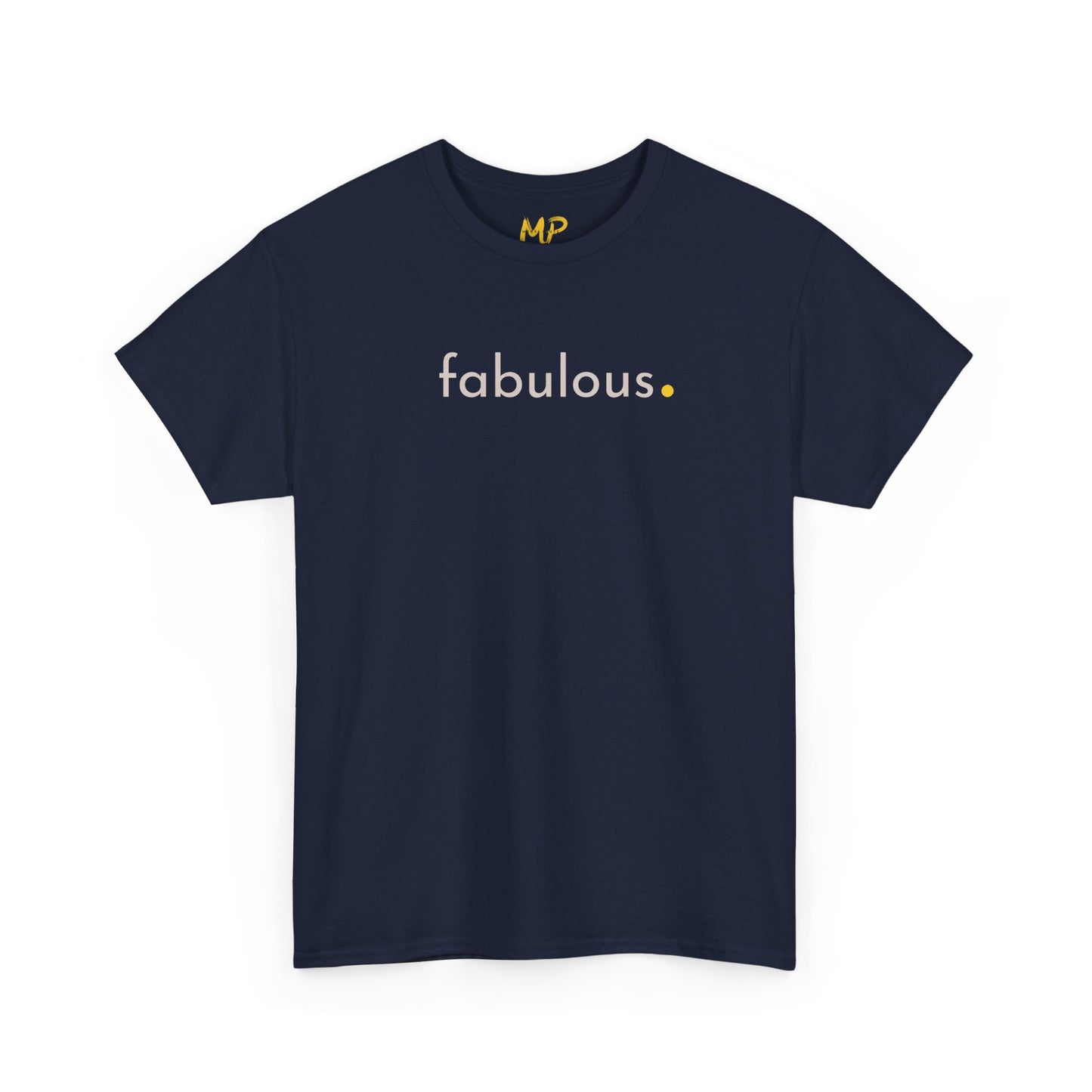 Fabulous. Tee