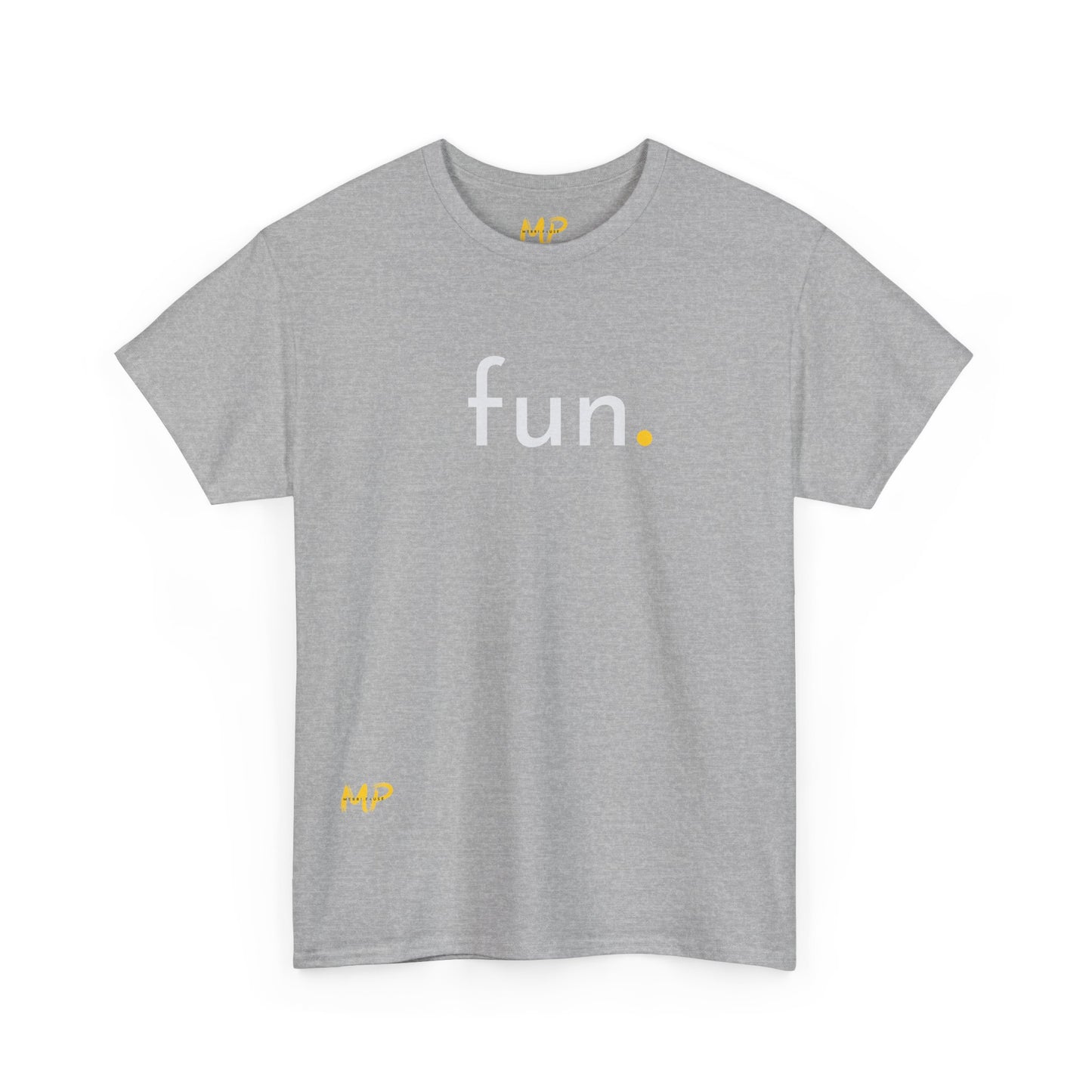 Fun. Tee