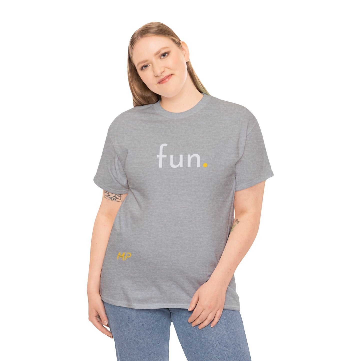 Fun. Tee