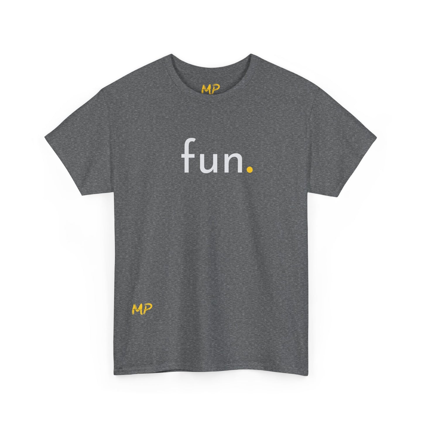 Fun. Tee