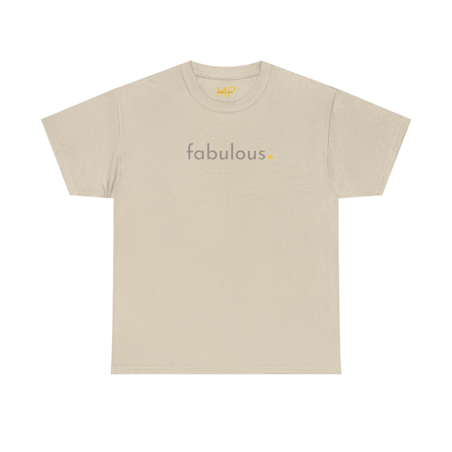 Fabulous. Tee