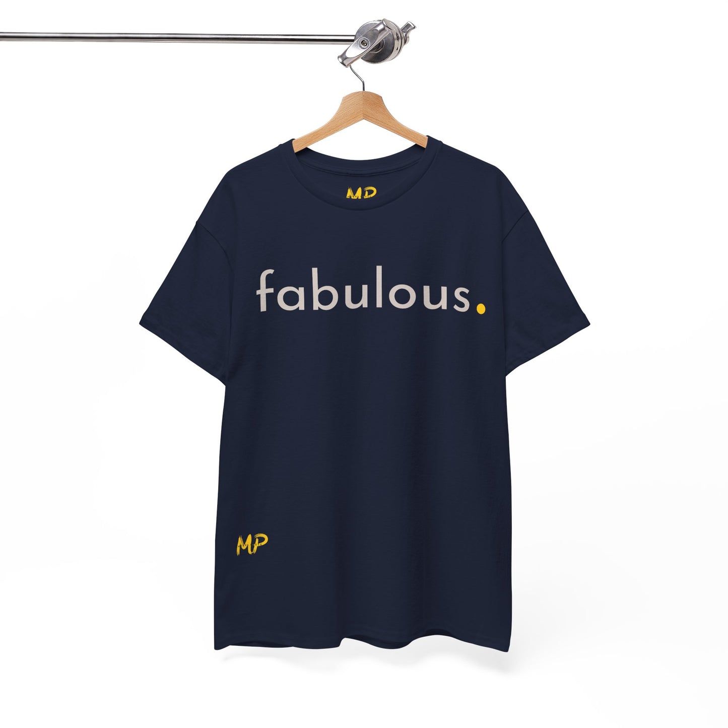 Fabulous. Tee